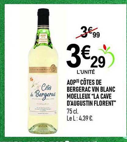 AOP Côtes de Bergerac vin blanc moelleux “La Cave d’Augustin Florent”