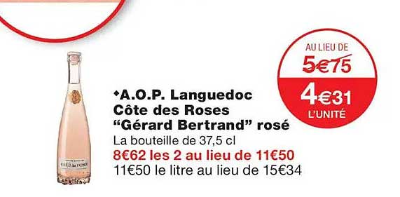 A.O.P. Languedoc Côte des Roses “Gérard Bertrand” rosé
