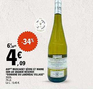 AOP MUSCADET SÈVRE ET MAINE SUR LIE GRANDE RÉSERVE "DOMAINE DU LANDREAU VILLAGE"
