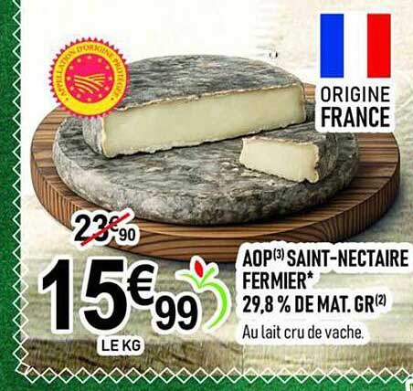 AOP(3) SAINT-NECTAIRE FERMIER* 29,8 % DE MAT. GR(2)