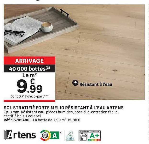 ARRIVAGE 40 000 bottes(3) Le m² 9,99 €