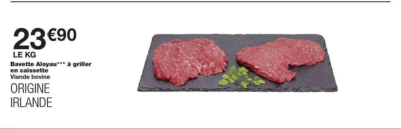 Bavette Aloyau*** à griller en caissette