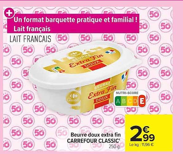 Beurre doux extra fin CARREFOUR CLASSIC' 250 g