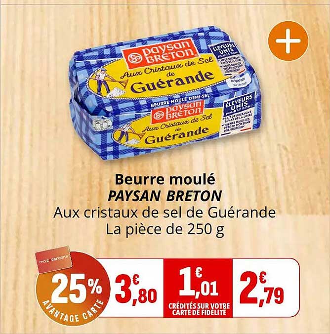 Beurre moulé PAYSAN BRETON Aux cristaux de sel de Guérande La pièce de 250 g