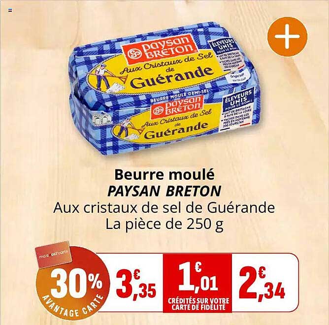 Beurre moulé PAYSAN BRETON Aux cristaux de sel de Guérande La pièce de 250 g
