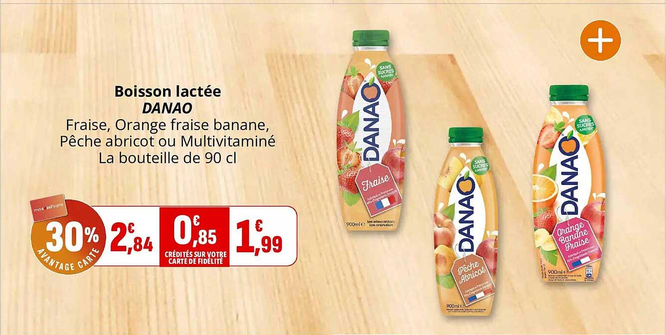 Boisson lactée DANAO Fraise, Orange fraise banane, Pêche abricot ou Multivitaminé La bouteille de 90 cl