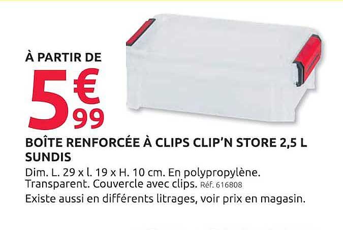 BOÎTE RENFORCÉE À CLIPS CLIP'N STORE 2,5 L SUNDIS