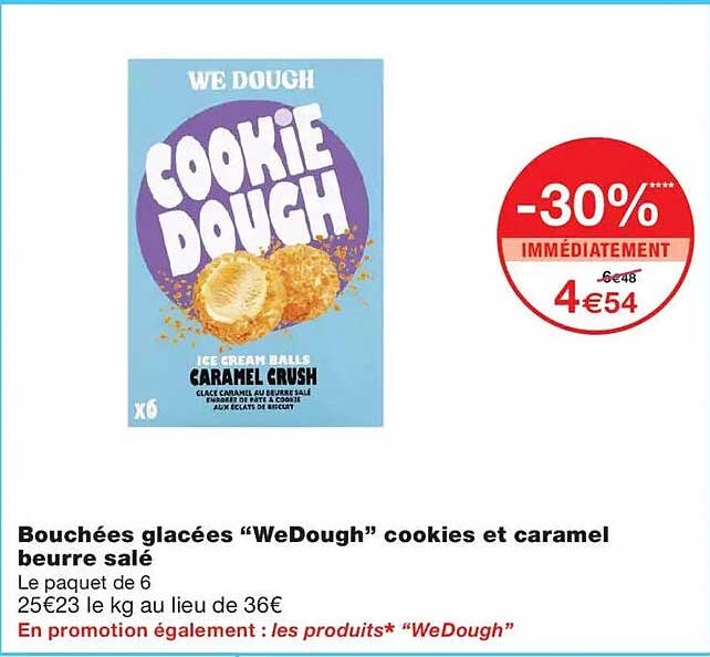 Bouchées glacées “WeDough” cookies et caramel beurre salé