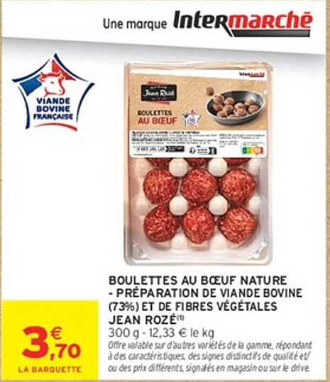 BOULETTES AU BŒUF NATURE - PRÉPARATION DE VIANDE BOVINE (73%) ET DE FIBRES VÉGÉTALES JEAN ROZÉ