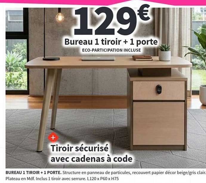 Bureau 1 tiroir + 1 porte