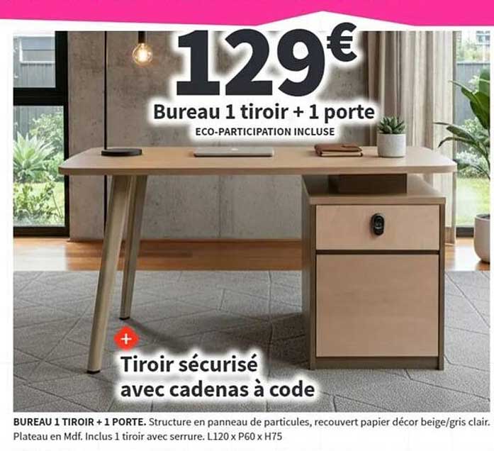 Bureau 1 tiroir + 1 porte