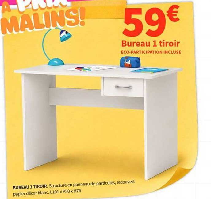 Bureau 1 tiroir