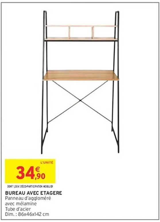 BUREAU AVEC ETAGERE