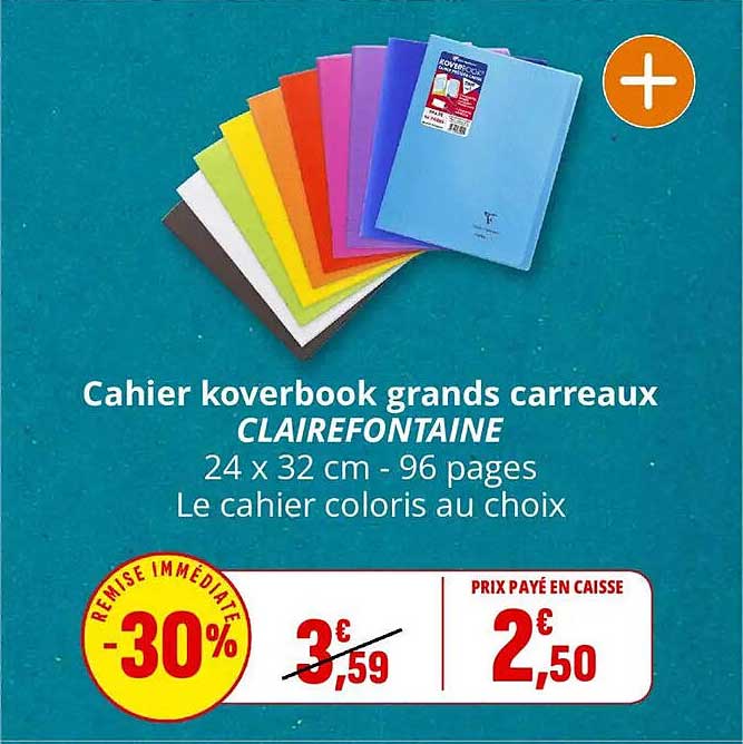 Cahier koverbook grands carreaux CLAIREFONTAINE 24 x 32 cm - 96 pages Le cahier coloris au choix