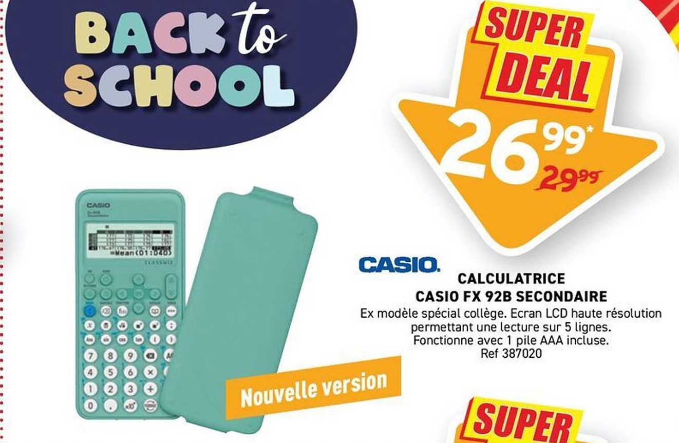 CALCULATRICE CASIO FX 92B SECONDAIRE