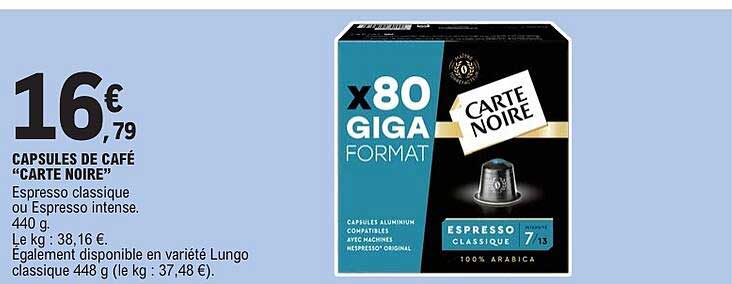 CAPSULES DE CAFÉ “CARTE NOIRE”