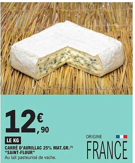 CARRÉ D'AURILLAC 25% MAT.GR. "SAINT-FLOUR"