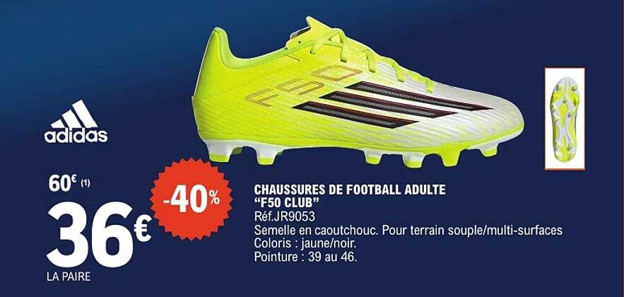 CHAUSSURES DE FOOTBALL ADULTE "F50 CLUB"