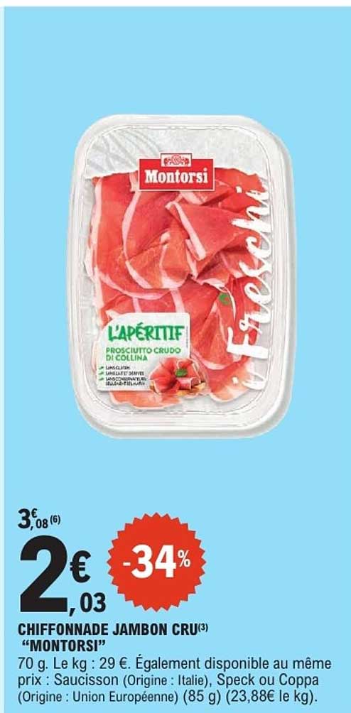 CHIFFONNADE JAMBON CRU "MONTORSI"