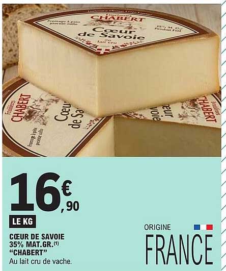 COEUR DE SAVOIE 35% MAT.GR. "CHABERT"