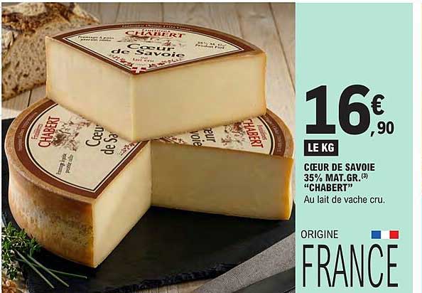 CŒUR DE SAVOIE 35% MAT.GR. "CHABERT"