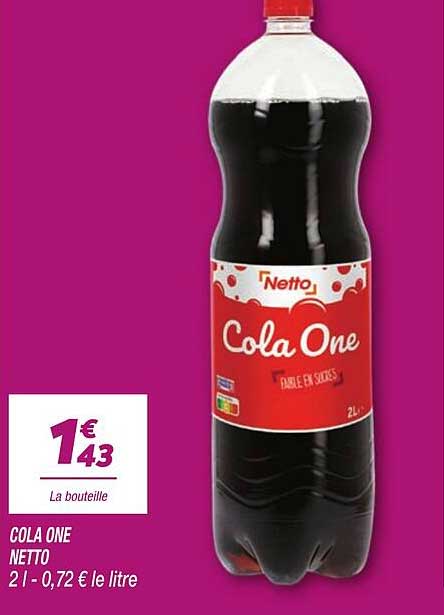 COLA ONE NETTO 2 l - 0,72 € le litre