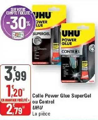 Colle Power Glue SuperGel ou Control UHU