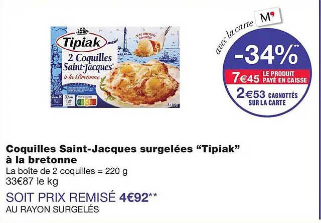 Coquilles Saint-Jacques surgelées “Tipiak” à la bretonne