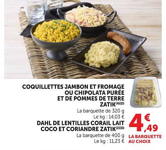 COQUILLETTES JAMBON ET FROMAGE OU CHIPOLATA PURÉE ET DE POMMES DE TERRE ZATIK(4)(D)