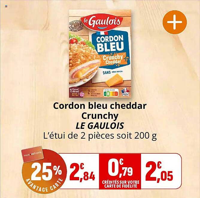 Cordon bleu cheddar Crunchy LE GAULOIS L’étui de 2 pièces soit 200 g