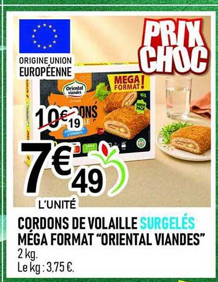 CORDONS DE VOLAILLE SURGELÉS MÉGA FORMAT “ORIENTAL VIANDES”