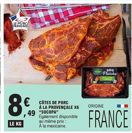 CÔTES DE PORC À LA PROVENÇALE X6 «SOCOPA»