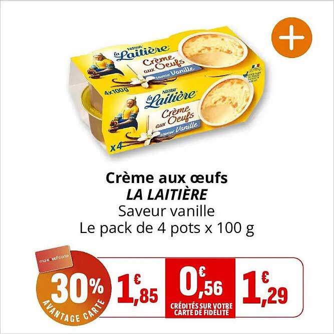 Crème aux œufs LA LAITIÈRE Saveur vanille Le pack de 4 pots x 100 g