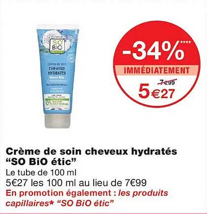 Crème de soin cheveux hydratés “SO BiO étic”