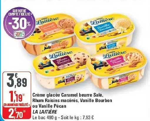 Crème glacée Caramel beurre salé, Rhum Raisins macérés, Vanille Bourbon ou Vanille Pécan La Laitière