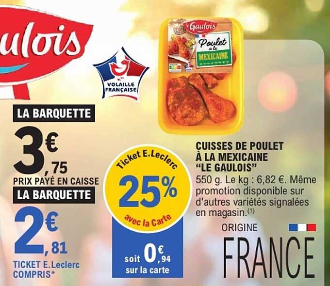CUISSES DE POULET À LA MEXICAINE "LE GAULOIS"