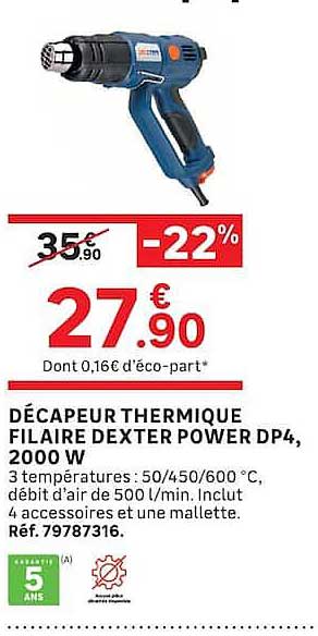 DÉCAPEUR THERMIQUE FILAIRE DEXTER POWER DP4, 2000 W