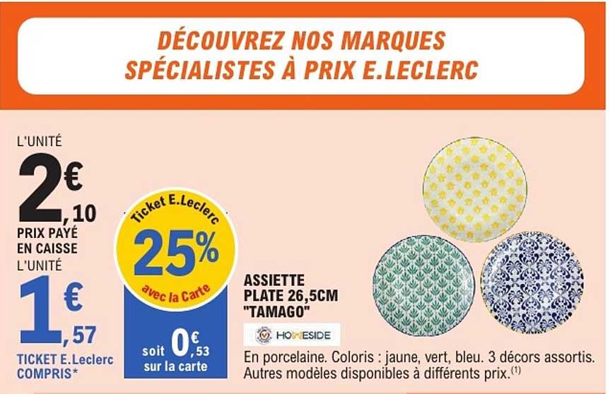 DÉCOUVREZ NOS MARQUES SPÉCIALISTES À PRIX E.LECLERC