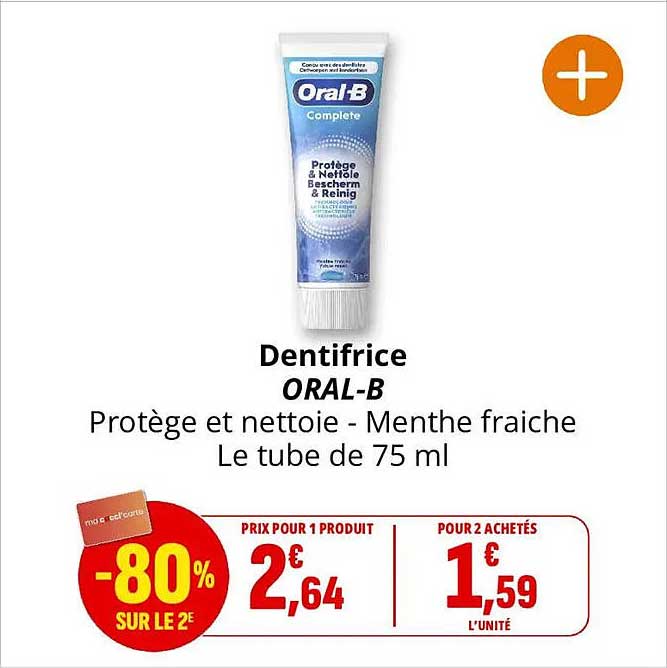 Dentifrice ORAL-B Protège et nettoie - Menthe fraiche Le tube de 75 ml