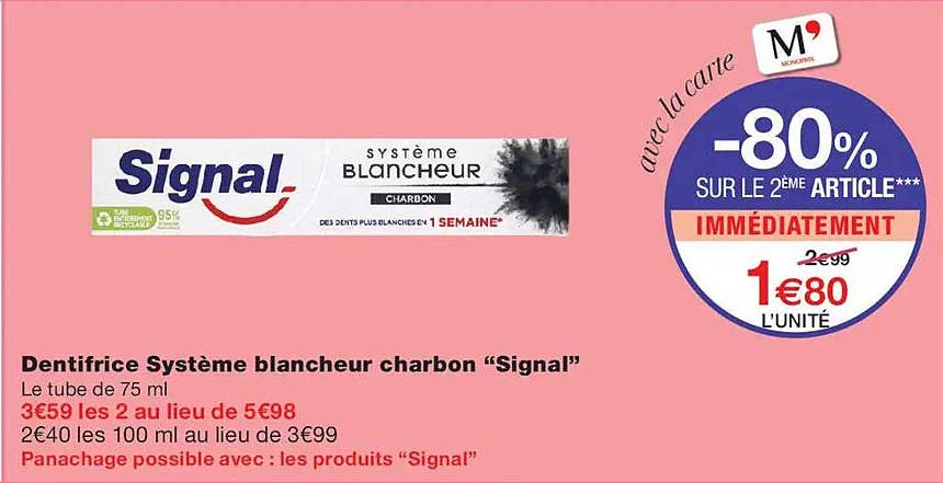 Dentifrice Système blancheur charbon “Signal”
