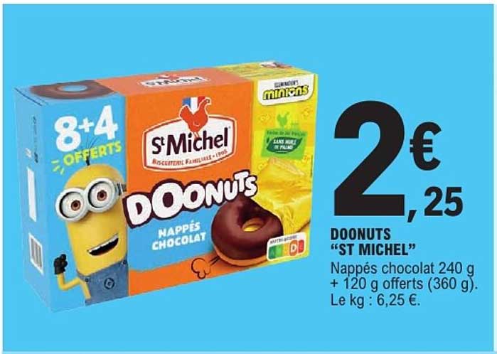 DOONUTS "ST MICHEL" Nappés chocolat 240 g + 120 g offerts (360 g)
