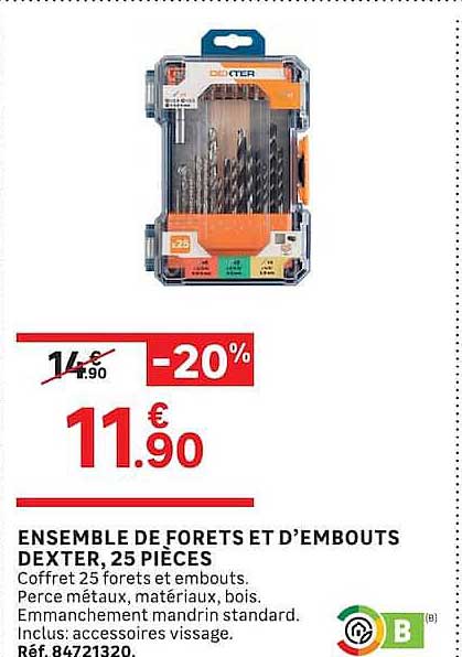 ENSEMBLE DE FORETS ET D’EMBOUTS DEXTER, 25 PIÈCES