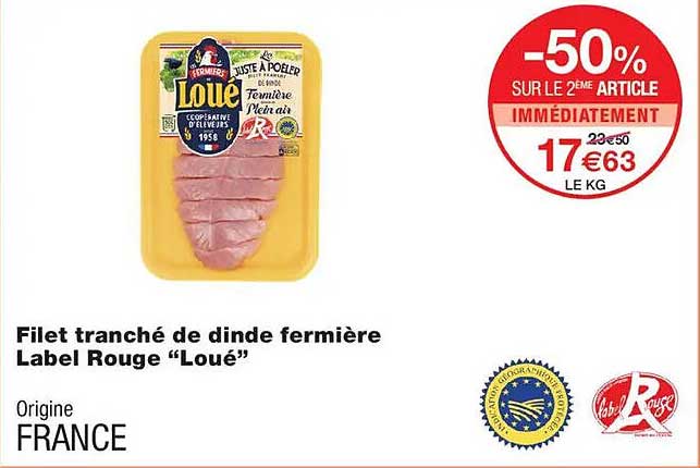 Filet tranché de dinde fermière Label Rouge “Loué”