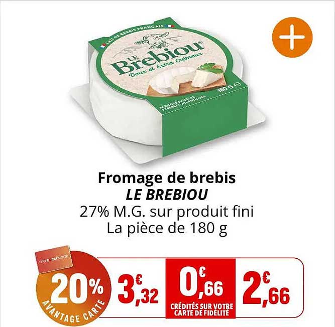 Fromage de brebis LE BREBIOU 27% M.G. sur produit fini La pièce de 180 g