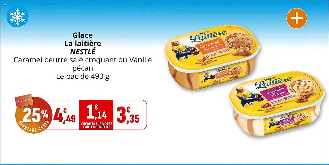Glace La laitière NESTLÉ Caramel beurre salé croquant ou Vanille pécan Le bac de 490 g