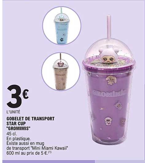 GOBELET DE TRANSPORT STAR CUP "GROMMIS"