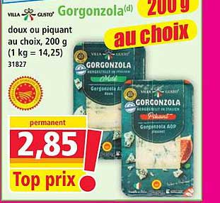 Gorgonzola(d) doux ou piquant au choix, 200 g (1 kg = 14,25) 31827