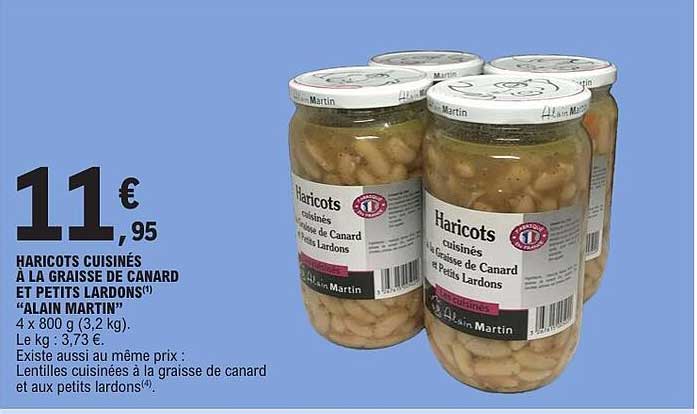 HARICOTS CUISINÉS À LA GRAISSE DE CANARD ET PETITS LARDONS (ALAIN MARTIN)