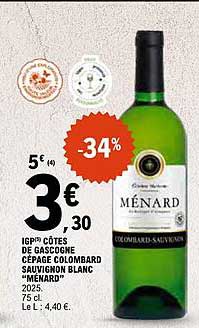 IGP Côtes de Gascogne CÉPAGE COLOMBARD SAUVIGNON BLANC "MÉNARD"
