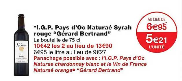 I.G.P. Pays d’Oc Naturae Syrah rouge “Gérard Bertrand”